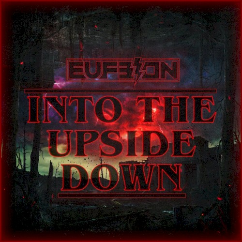 Into The Upside Down