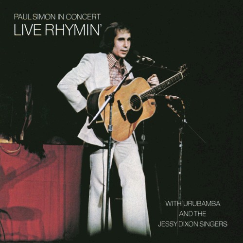 Paul Simon in Concert: Live Rhymin’