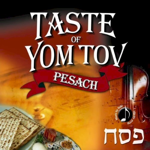 Taste Of Yom Tov - Pesach