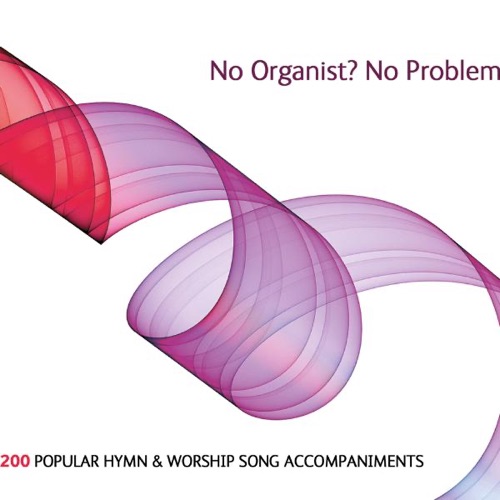 No Organist? No Problem!