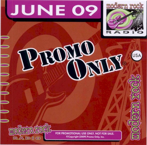 Promo Only: Modern Rock Radio, June 2009