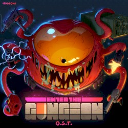 ENTER THE GUNGEON: Original SoundTrack
