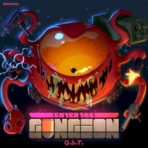 ENTER THE GUNGEON: Original SoundTrack