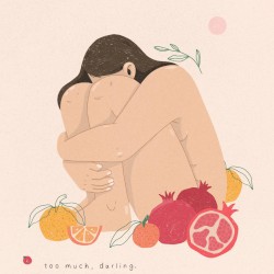 Too Much, Darling