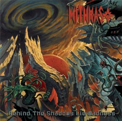 Behind the Shadows Lie Madness