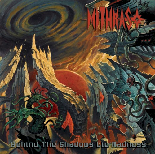 Behind the Shadows Lie Madness
