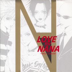 LOVE for NANA 〜Only 1 Tribute〜