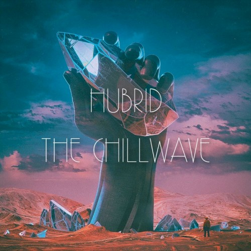THE CHILLWAVE