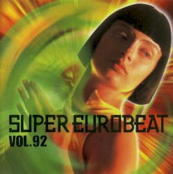 Super Eurobeat, Vol. 92