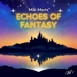 ECHOES OF FANTASY, Vol. 1