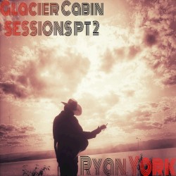Glacier Cabin Sessions, Pt. 2