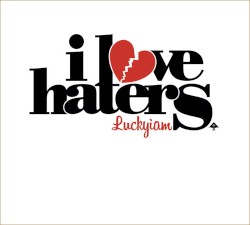 I Love Haters