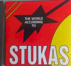 The World According to Stukas
