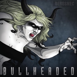 Bullheaded