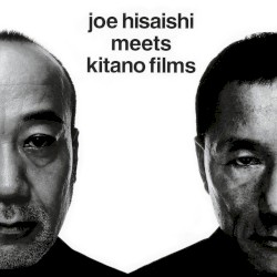 joe hisaishi meets kitano films