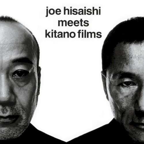 joe hisaishi meets kitano films