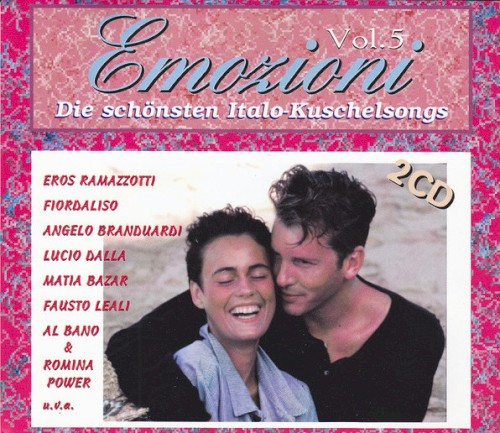 Emozioni, Volume 5: Die schönsten Italo-Kuschelsongs