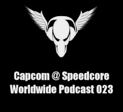 Speedcore Worldwide Podcast 023