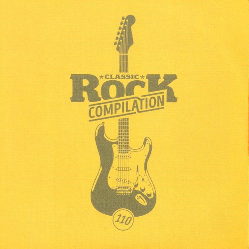 Classic Rock Compilation, Volume 110