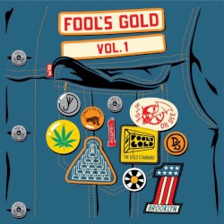Fool's Gold, Vol. 1