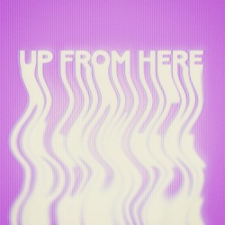 Up From Here