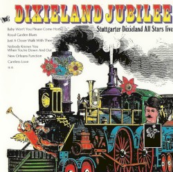 Dixieland Jubilee (Stuttgarter Dixieland All Stars live)