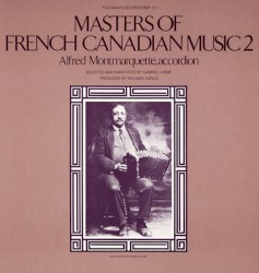 Masters of French Canadian Music 2