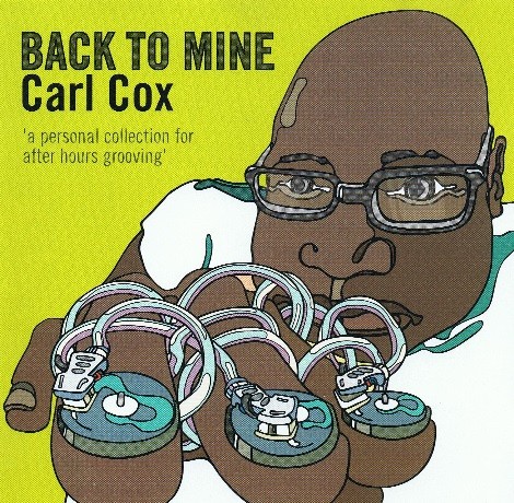 Back to Mine: Carl Cox