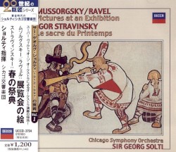 Mussorgsky / Ravel: Pictures at an Exhibition / Igor Stravinsky: Le Sacre du Printemps