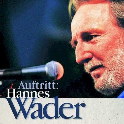 Auftritt: Hannes Wader