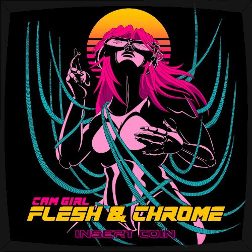 Flesh & Chrome