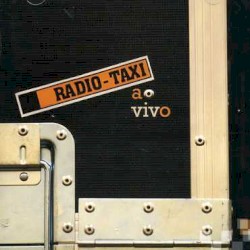 Rádio Taxi - ao vivo