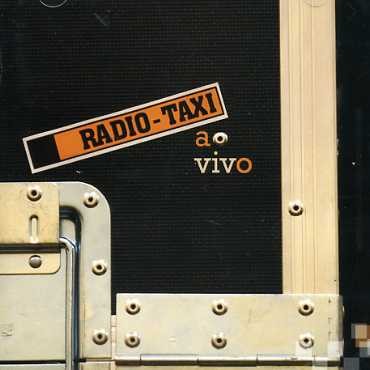 Rádio Taxi - ao vivo