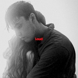 Loud