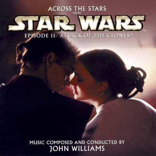Across the Stars from Star Wars, Episode II: Attack of the Clones