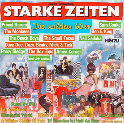 Starke Zeiten - Die wilden 60er