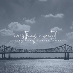 Everything I Wanted