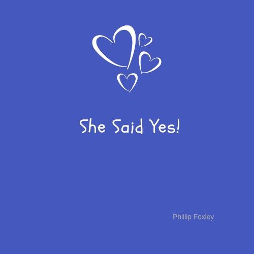 She Said Yes!
