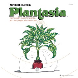 Mother Earth’s Plantasia
