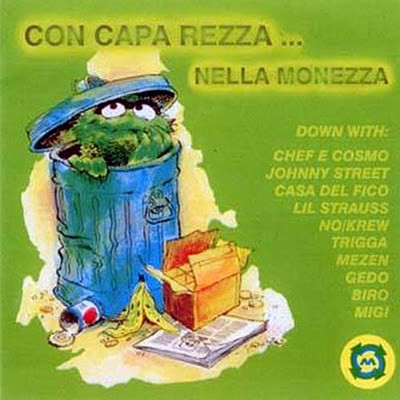 Con Capa Rezza... nella monnezza