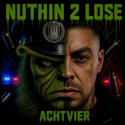 Nuthin 2 Lose