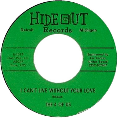 I Can't Live Without Your Love / I Feel A Whole Lot Better