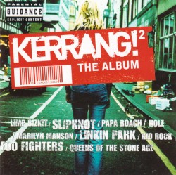 Kerrang! The Album, Volume 2