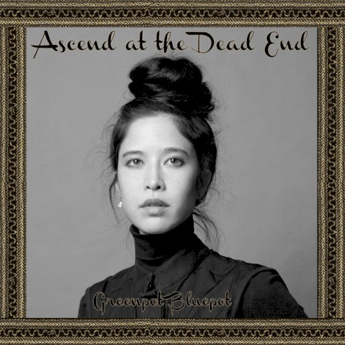 Ascend at the Dead End