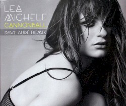Cannonball (Dave Audé Remixes)