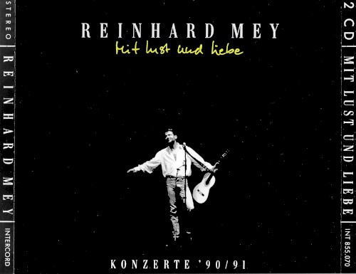 Mit Lust und Liebe: Konzerte ’90/91