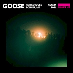2026-08-24: Kettlehouse Amphitheater, Bonner, MT