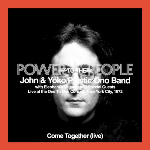 Come Together (live at the One to One Concert, Evening Show)
