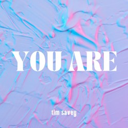 You Are