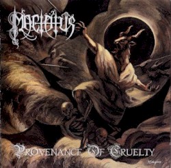 Provenance of Cruelty